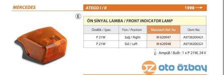 SINYAL LAMBASI SOL YAN MERCEDES ATEGO I/II 98 - MARS 620948